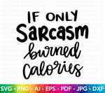 Sarcasm Burned Calories SVG