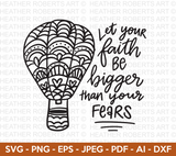 Faith Bigger Than Fears SVG