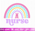 Nurse Easter Rainbow SVG