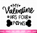My Valentine Has Four Paws SVG