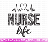 Nurse Life SVG