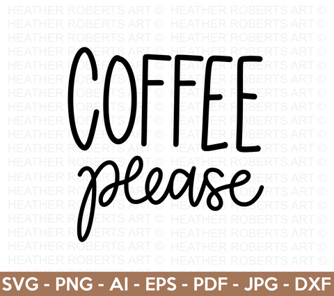 Coffee Please SVG