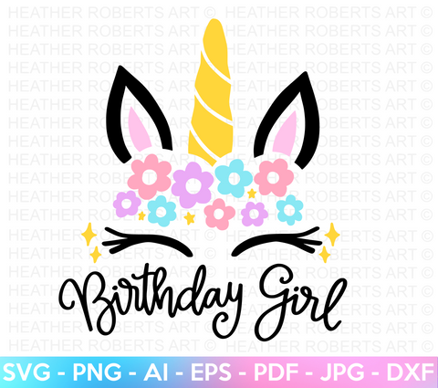 Unicorn Birthday Girl SVG