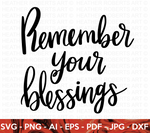 Remember Your Blessings SVG