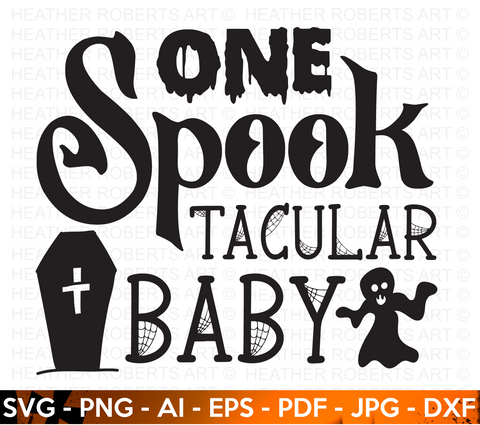 One Spooktacular Baby SVG