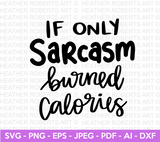 Sarcasm Burned Calories SVG