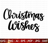 Christmas Wishes SVG