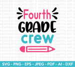 Fourth Grade Crew Svg