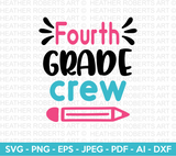 Fourth Grade Crew Svg