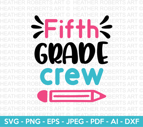 Fifth Grade Crew Svg