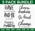 Kindness Svg Bundle