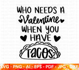 I Have Tacos SVG