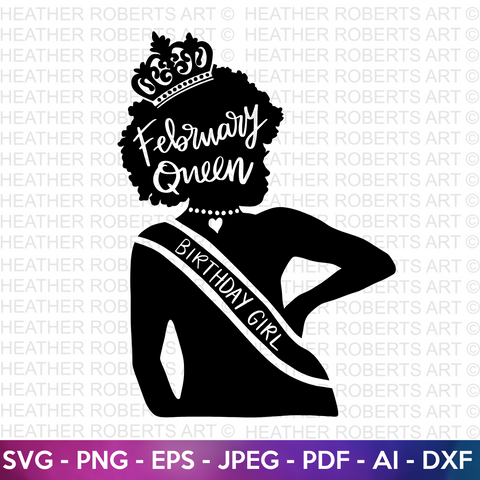 Birthday Queen of February SVG