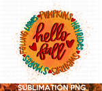 Hello Fall Sublimation PNG