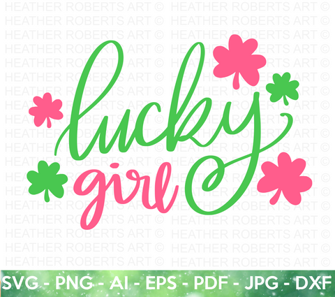 Lucky Girl SVG