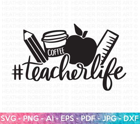 Teacher Life Svg