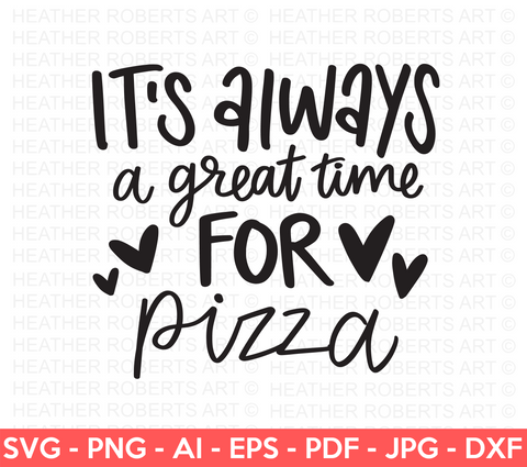 Great Time For Pizza SVG