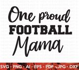 One Proud Football Mama SVG