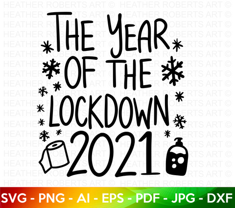 Year of the Lockdown SVG