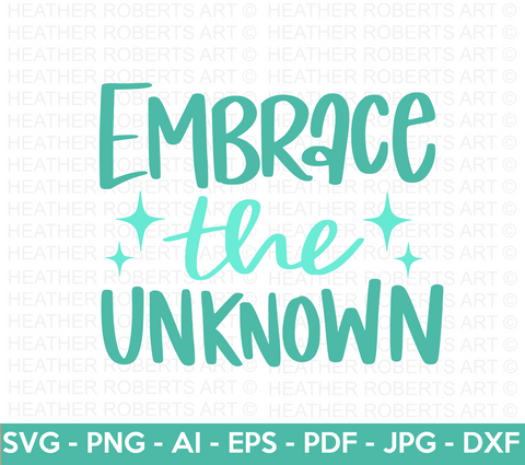 Embrace The Unknown SVG