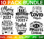 Christmas Quarantine SVG Bundle