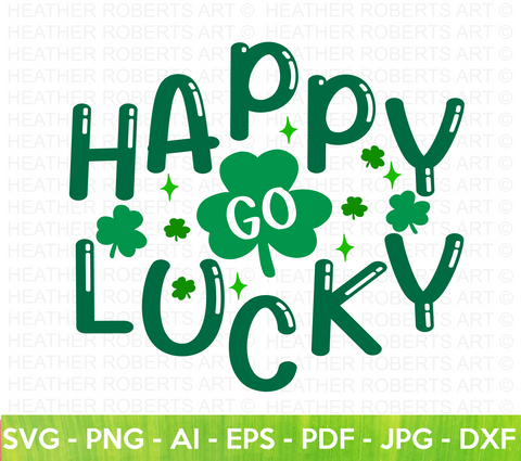 Happy Go Lucky SVG