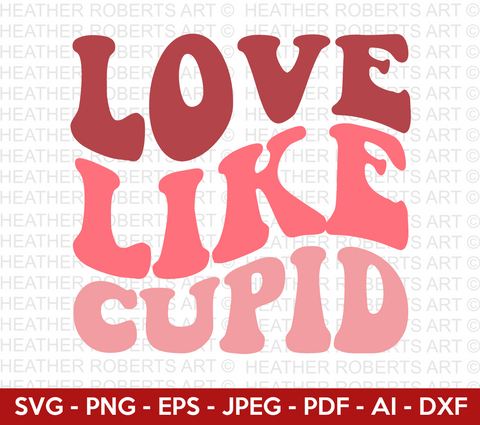 Love Like Cupid Retro Svg