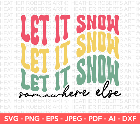 Let It Snow Retro SVG