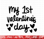 My First Valentine's Day SVG