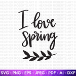 I Love Spring Svg