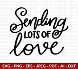 Sending Lots of Love SVG