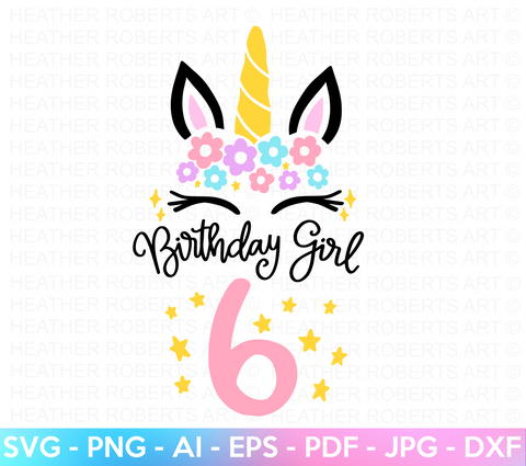 Sixth Unicorn Birthday SVG