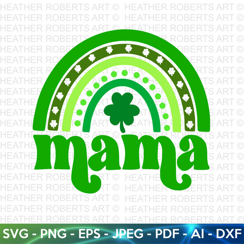 Mama St. Patrick Rainbow Svg