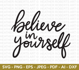 Believe in Yourself SVG