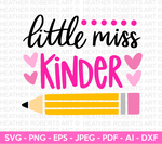 Little Miss Kinder Svg