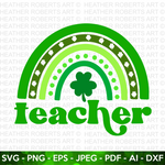 St. Patrick Rainbow SVG (Teacher)