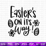 Easter on It's Way SVG