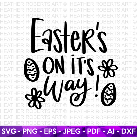 Easter on It's Way SVG