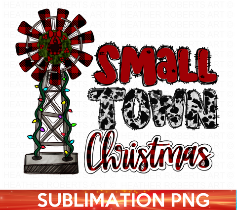Small Town Christmas Sublimation PNG