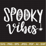 Spooky Vibes SVG