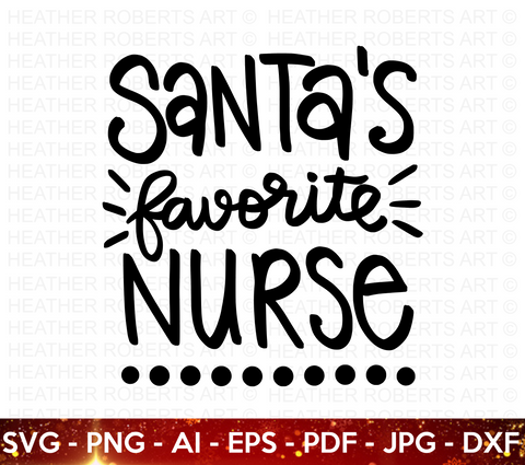 Santa's Favorite Nurse SVG