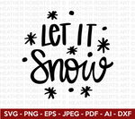 Let it Snow Svg