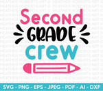 Second Grade Crew Svg