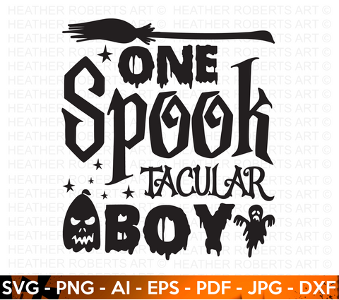 Spooktacular Boy SVG