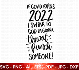 New Year - Throat Punch Someone SVG