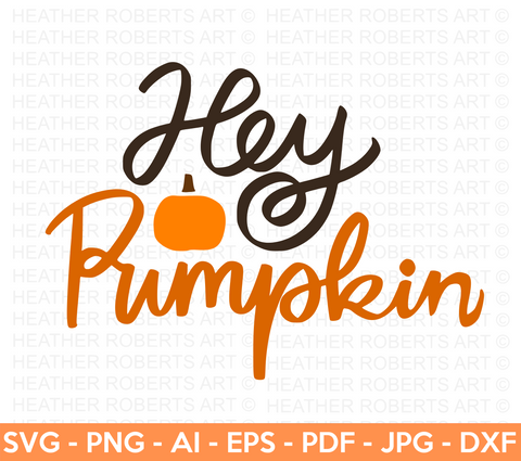 Hey Pumpkin SVG