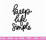 Keep Life Simple SVG