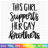 Girl Supports Gay Brother SVG