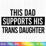 Dad Supports Trans Daughter SVG