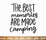 Best Memories Are Made Camping SVG